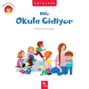 Milo Okula Gidiyor