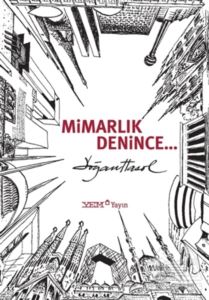 Mimarlık Denince