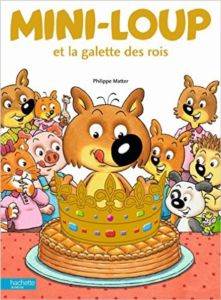 Mini loup et le galette des rois