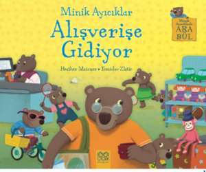 Minik Ayıcıklar Alışverişe Gidiyor