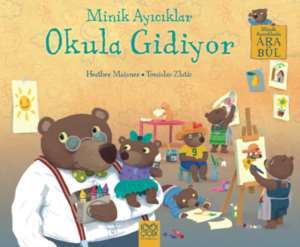 Minik Ayıcıklar Okula Gidiyor