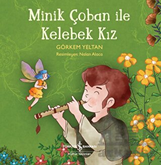 Minik Çoban İle Kelebek Kız