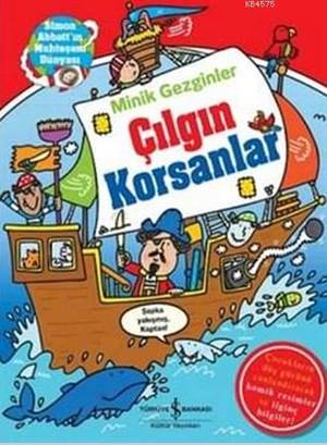 Minik Gezginler; Çılgın Korsanlar