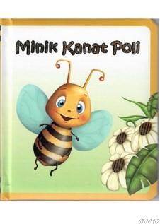 Minik Kanat Poli-Minik Arkadaşım