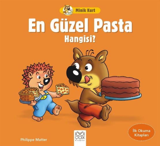 Minik Kurt En Güzel Pasta Hangisi – İlk Okuma Kitapları