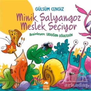 Minik Salyangoz Meslek Seçiyor