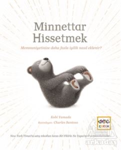 Minnettar Hissetmek