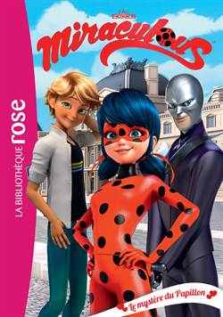 Miraculous 11: Le Mystere Du Papillon