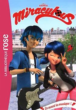 Miraculous 14: En avant la musique