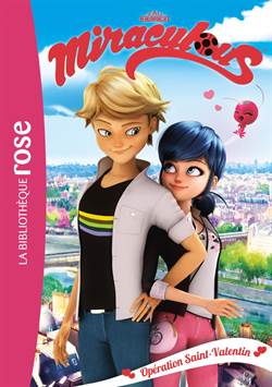 Miraculous 5: Operation Saint-Valentin