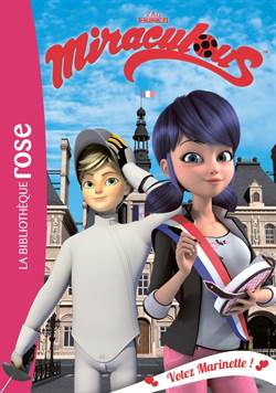 Miraculous 9: Votez Marinette