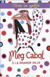 Miss La Gaffe 2 À la grande ville