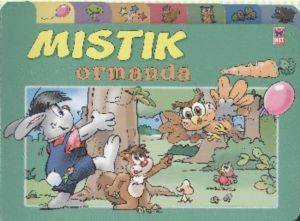 Mıstık Ormanda