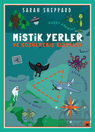 Mistik Yerler Ve Çözülmemiş Gizemler