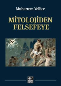 Mitolojiden Felsefeye