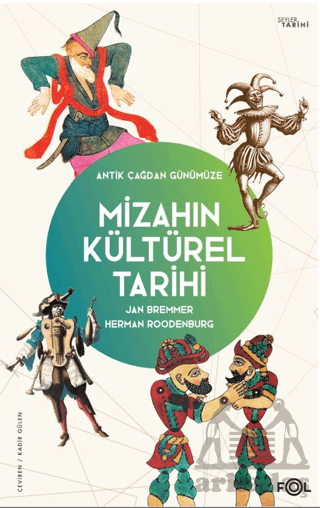 Mizahın Kültürel Tarihi - Antik Çağdan Günümüze