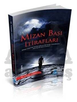 Mizan Başı İtirafları