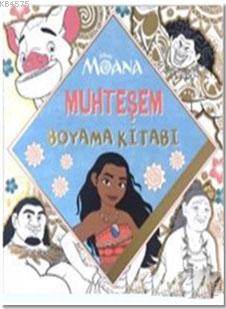 Moana Muhteşem Boyama Kitabı