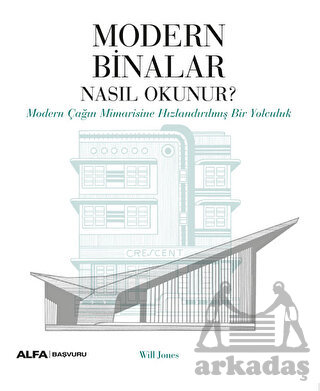 Modern Binalar Nasıl Okunur?