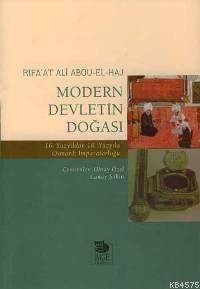 Modern Devletin Doğası; 16. Yüzyıldan 18. Yüzyıla Osmanlı İmparatorluğu