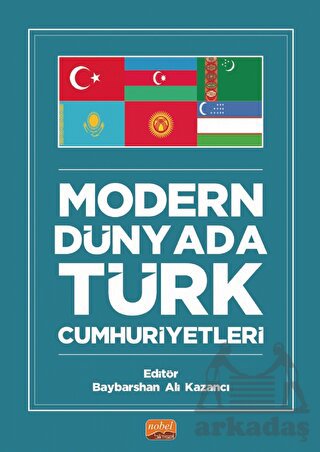 Modern Dünyada Türk Cumhuriyetleri