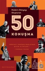 Modern Dünyayı Oluşturan 50 Konuşma