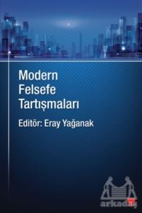 Modern Felsefe Tartışmaları