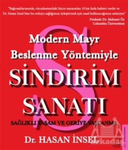 Modern Mayr Beslenme Yöntemiyle Sindirim Sanatı