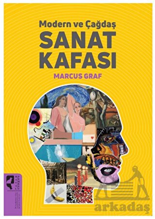 Modern Ve Çağdaş Sanat Kafası