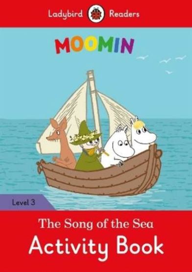 Moomin: The Song of the Sea Activity Book – Ladybird Readers Level 3