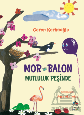 Mor Balon Mutluluk Peşinde