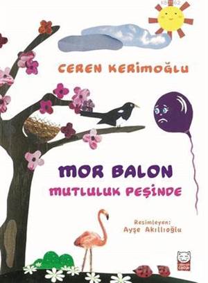 Mor Balon Mutluluk Peşinde