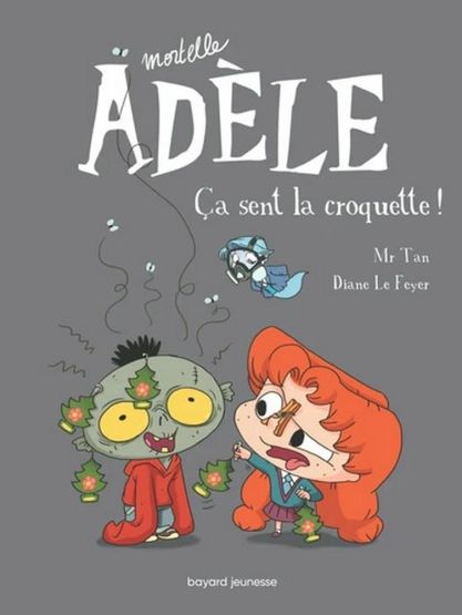 Mortelle Adèle Tome 11