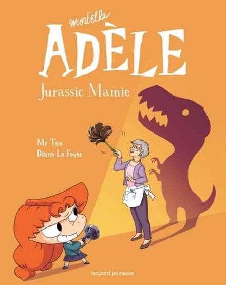 Mortelle Adèle Tome 16