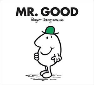 Mr. Men: Mr. Good