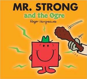 Mr. Strong And The Ogre