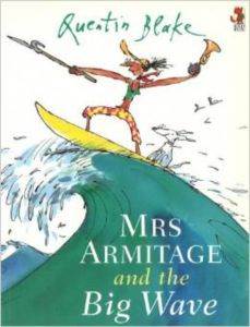 Mrs Armitage and the Big Wave