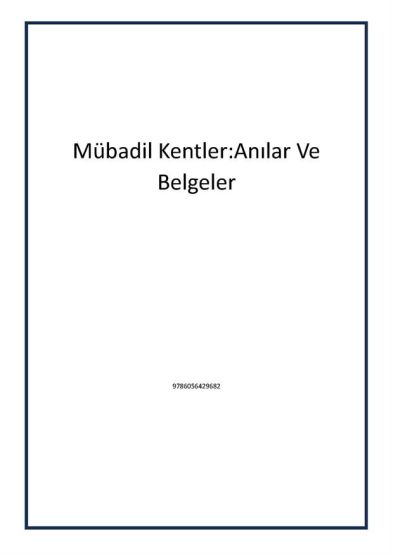 Mübadil Kentler:Anılar Ve Belgeler