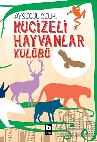 Mucizeli Hayvanlar Kulübü