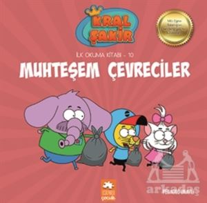 Muhteşem Çevreciler - Kral Şakir İlk Okuma 10