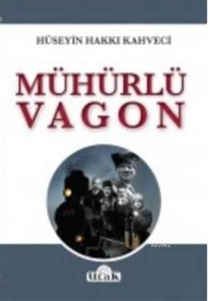 Mühürlü Vagon