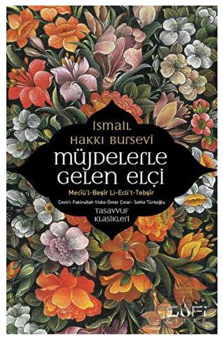 Müjdelerle Gelen Elçi - Meciül Beşir Li Eclit Tebşir