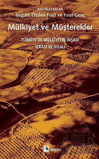 Mülkiyet Ve Müşterekler