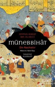 Münebbihat - Din Nasihattır