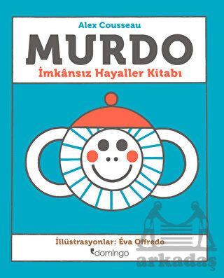 Murdo: İmkansız Hayaller Kitabı