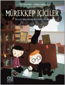 Mürekkep İçiciler - Küçük Mürekkep İçicilerin Kitabı