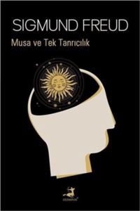 Musa Ve Tek Tanrıcılık