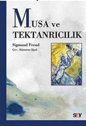 Musa ve Tektanrıcılık