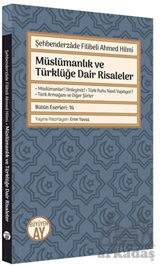 Müslümanlık Ve Türklüğe Dair Risaleler