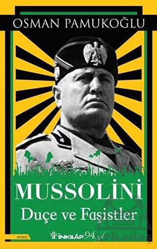 Mussolini Duçe Ve Faşistler